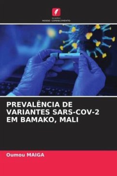 PREVALÊNCIA DE VARIANTES SARS-COV-2 EM BAMAKO, MALI - Maiga, Oumou