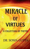 Miracle of virtues - A collection of poetry