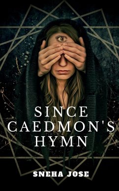 SINCE CAEDMON'S HYMN - Jose, Sneha