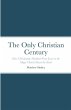The Only Christian Century - Bild 1