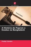 A História de Pogrom e Exodus no Bangladesh