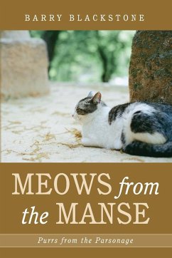 Meows from the Manse - Blackstone, Barry