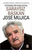 Saraysiz Baskan Jose Mujica