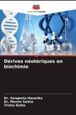 Dérives néotériques en biochimie
