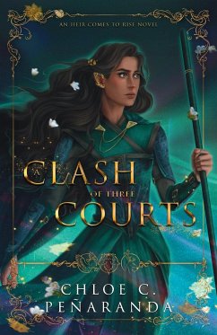 A Clash of Three Courts - Penaranda, Chloe C.