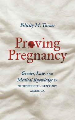 Proving Pregnancy - Turner, Felicity M.