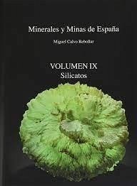 Minerales y minas de España IX : silicatos