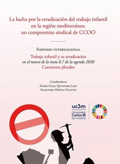 Cover La lucha por la erradicación del trabajo infantil en la región mediterránea : un compromiso sindical de CCOO