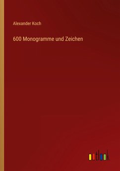 600 Monogramme und Zeichen - Koch, Alexander