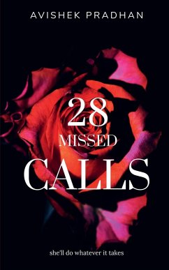 28 Missed Calls - Pradhan, Avishek