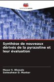 Synthèse de nouveaux dérivés de la pyrazoline et leur évaluation