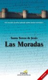 Las Moradas - Un Mundo Interior Adonde Caben Tantas Moradas