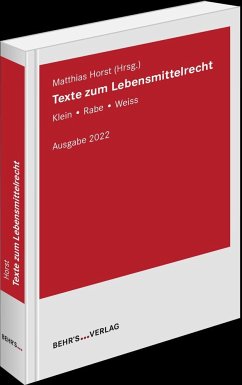 Texte zum Lebensmittelrecht - Horst, Matthias