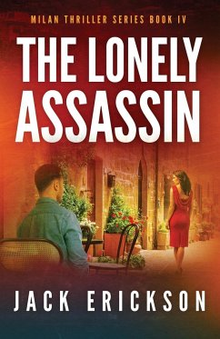 The Lonely Assassin - Erickson, Jack