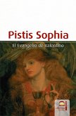 Pistis Sophia Pistis Sophia