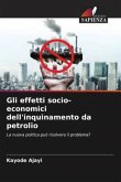 Gli effetti socio-economici dell'inquinamento da petrolio