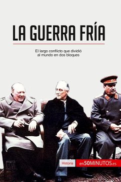 La Guerra Fría - Xavier de Weirt