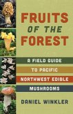 Fruits of the Forest (eBook, ePUB)