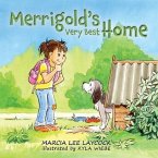 Merrigold's Very Best Home (eBook, ePUB) Merrigold's Very Best Home (eBook, ePUB)