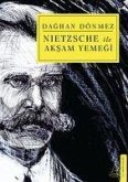 Nietzsche ile Aksam Yemegi