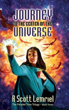 Journey to the Center of the Universe - Lemriel, R. Scott