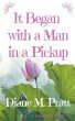 It Began with a Man in a Pickup - Bild 1