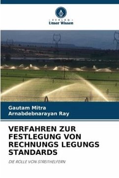 VERFAHREN ZUR FESTLEGUNG VON RECHNUNGS LEGUNGS STANDARDS - Mitra, Gautam;Ray, Arnabdebnarayan