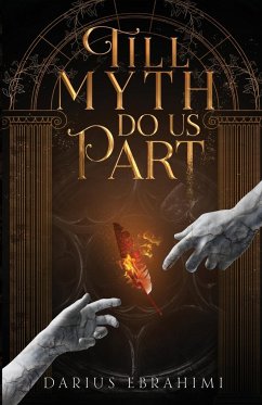 Till Myth Do Us Part - Ebrahimi, Darius