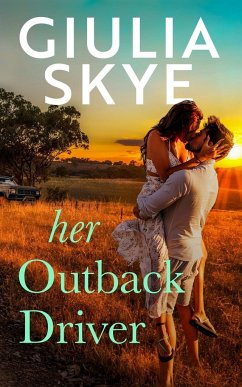 Her Outback Driver - Skye, Giulia