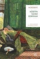 Mürebbiye - Rahmi Gürpinar, Hüseyin