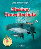 Mission: Umweltschutz (eBook, ePUB)