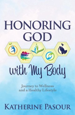 Cover Honoring God With My Body (eBook, ePUB)