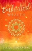 Embodied Wealth (eBook, ePUB)