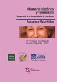 Memoria histórica y feminismo. Recuperación de la obra periodística de Luisa Carnés
