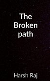 The Broken Path