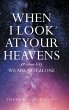 When I Look at Your Heavens - Bild 1