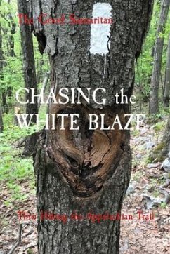 CHASING the WHITE BLAZE (eBook, ePUB) Cover CHASING the WHITE BLAZE (eBook, ePUB)
