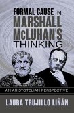 Formal Cause in Marshall McLuhan's Thinking (eBook, ePUB)