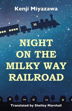 Night on the Milky Way Railroad - Miyazawa, Kenji