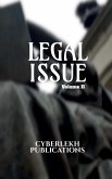 Legal Issue, Volume -II