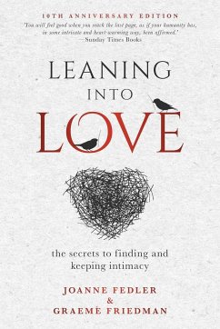 Leaning Into Love - Fedler, Joanne; Friedman, Graeme