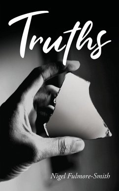 Truths - Fulmore-Smith, Nigel