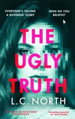The Ugly Truth - North, L.C.