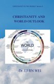 CHRISTIANITY AND WORLD OUTLOOK