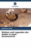Mythen und Legenden der Anden in einer Serienschrift