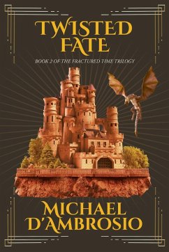 Twisted Fate - Michael D'Ambrosio