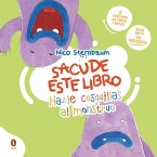 Hazle cosquillas al monstruo (Sacude este libro)