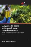 L'Ayurveda come sistema di cura complementare