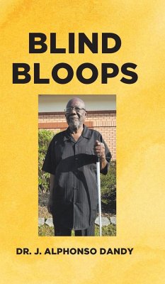 Blind Bloops - Dandy, J. Alphonso
