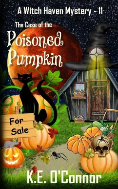 The Case of the Poisoned Pumpkin - O'Connor, K. E.